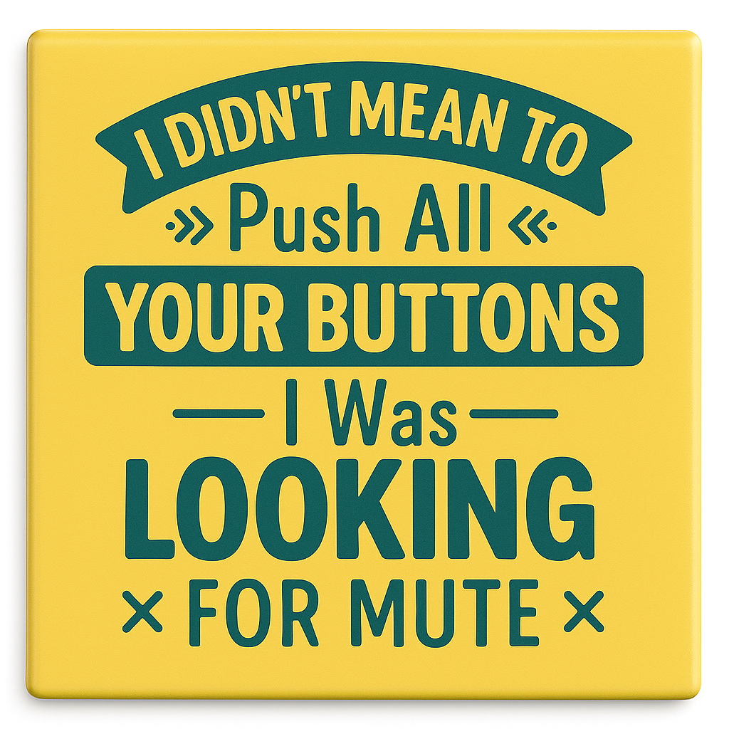 Press your buttons fridge magnet