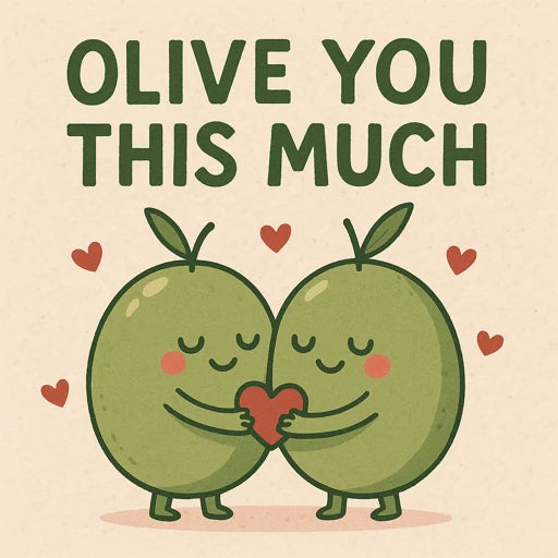 Olive You Fridge Magnet